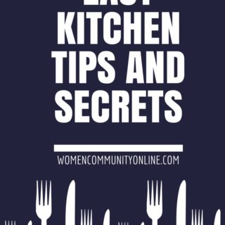 https://womencommunityonline.com/2017/02/easy-kitchen-tips-and-secrets.html