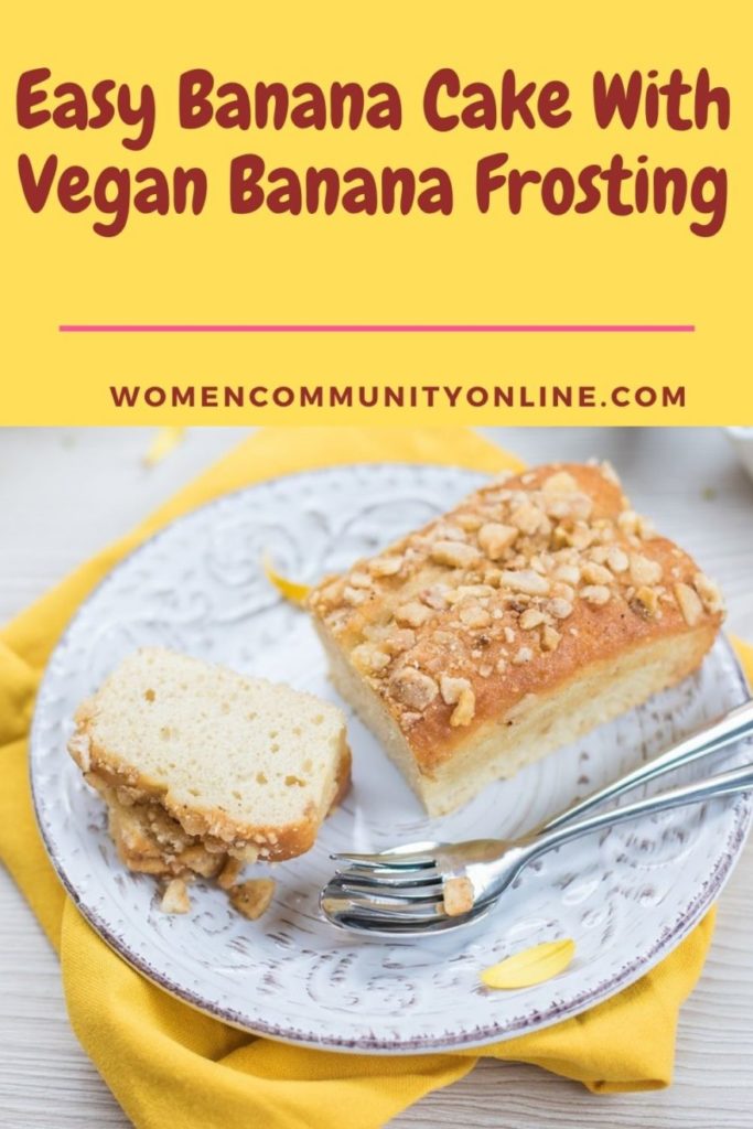 Easy Banana Cake Recipe With Vegan Banana Frosting