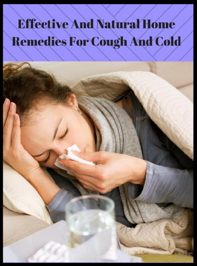 11 Effective And Natural Home Remedies For Cough And Cold 6132