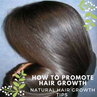How to Promote Hair Growth Naturally