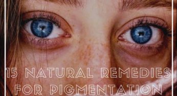 15 Natural Remedies For Pigmentation On Face