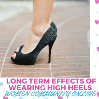 Long-term effects of wearing High Heels | Women Community Online