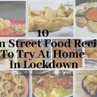 10 Indian Street Food Recipes To Try At Home In Lockdown
