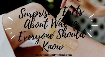 15 Facts About Waxing Everyone Must Know