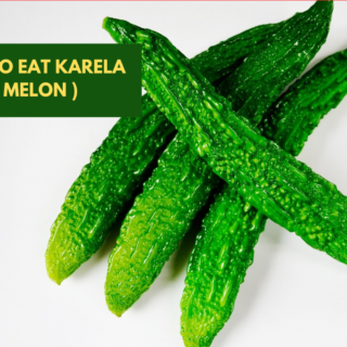 9 Reasons To Eat Karela ( Bitter Melon )