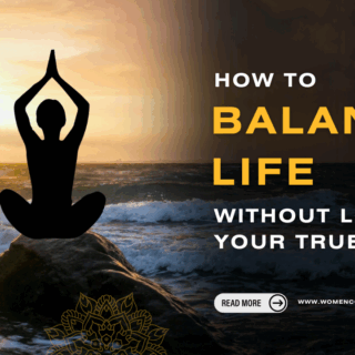 How to Balance Life Without Losing Your True Self