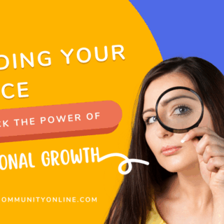 Finding Your Voice: Unlock the Power of Personal Growth