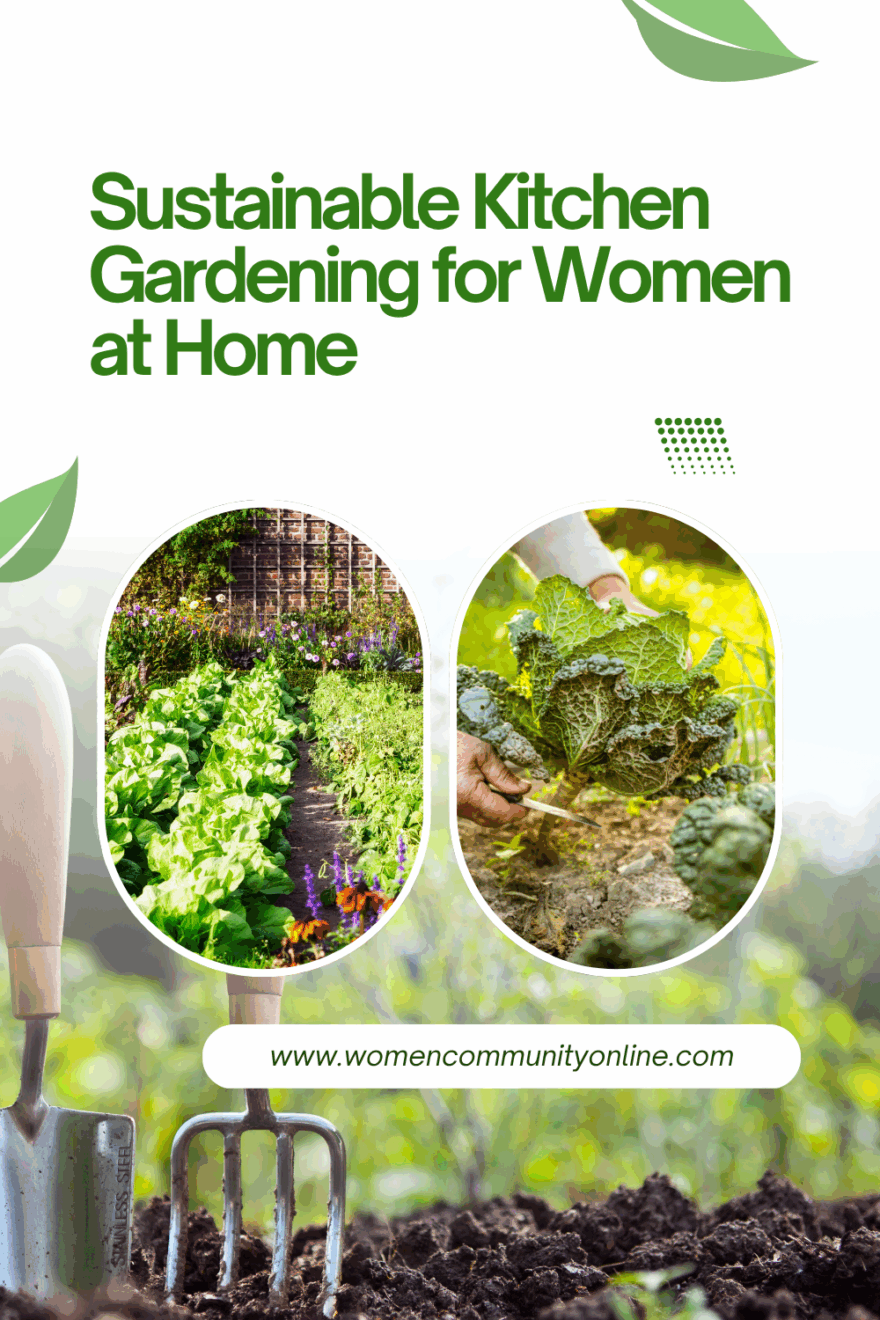 Sustainable Kitchen Gardening for Women at Home