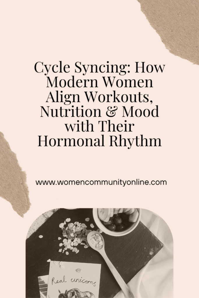 Cycle Syncing for Women: Align Your Life with Your Hormones